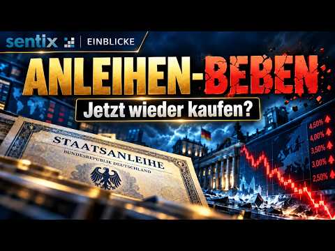 Anleihen-Beben: Jetzt wieder kaufen? - sentix Einblicke (14.10.2026)
