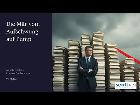 sentix Einblicke (06.08.2025)